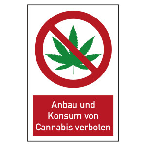 Verbotsschilder Anbau und Konsum von Cannabis verboten Kombischild
