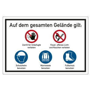 Kombischild Betriebsgelände Auf dem gesamten Gelände gilt