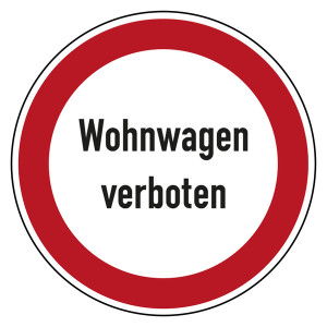Verbotszeichen Wohnwagen verboten