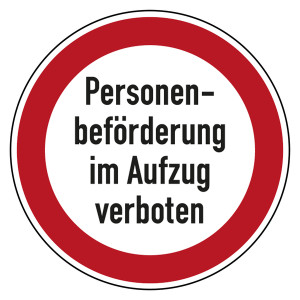 Verbotszeichen Personenbeförderung im Aufzug verboten