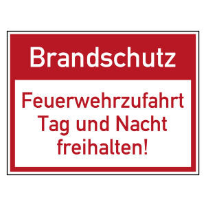 Brandschutzzeichen Brandschutz Feuerwehrzufahrt Tag und Nacht freihalten