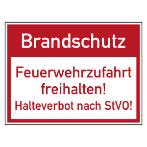 Brandschutzzeichen Brandschutz Feuerwehrzufahrt freihalten Halteverbot nach StVO