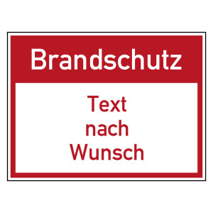 Brandschutzzeichen Brandschutz mit Wunschtext