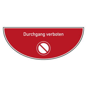 Tür-Bodenmarkierung Verbotsschild Durchgang verboten