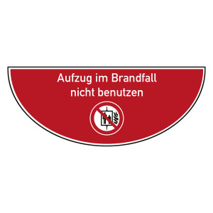 Tür-Bodenmarkierung Verbotsschild Aufzug im Brandfall nicht benutzen