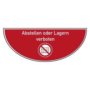 Tür-Bodenmarkierung Verbotsschild Abstellen oder Lagern verboten