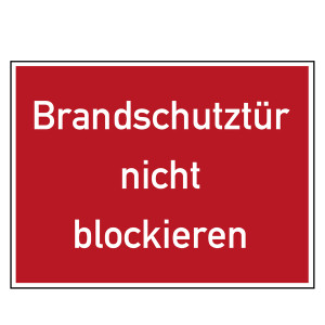 Brandschutzzeichen Brandschutztür nicht blockieren