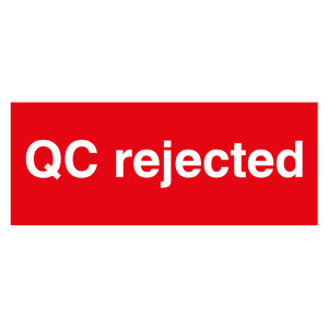 Qualitätskennzeichen QC rejected Rot Rechteckig