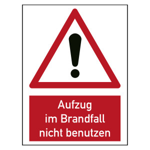 Brandschutzzeichen Aufzug im Brandfall nicht benutzen Kombischild