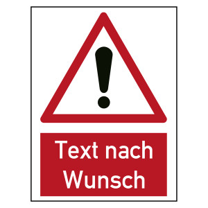 Brandschutzzeichen mit Wunschtext und Ausrufezeichen