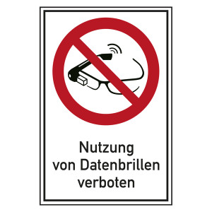 Verbotsschild Nutzung von Datenbrillen verboten Kombischild