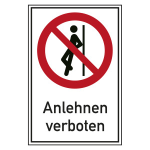 Verbotsschild Anlehnen verboten Kombischild