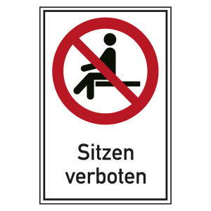 Verbotsschild Sitzen verboten Kombischild