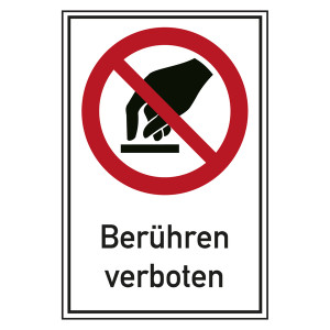 Verbotsschild Berühren verboten Kombischild
