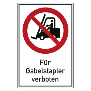 Verbotsschild Für Gabelstapler verboten Kombischild