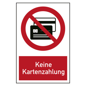 Verbotszeichen Keine Kartenzahlung Kombischild