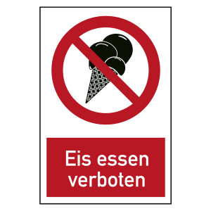 Verbotszeichen Eis essen verboten Kombischild