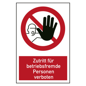 Verbotszeichen Zutritt für betriebsfremde Personen verboten Kombischild
