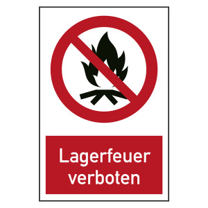 Verbotszeichen Lagerfeuer verboten Kombischild