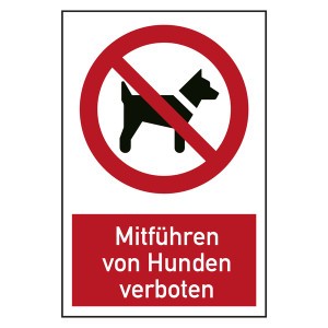 Verbotszeichen Mitführen von Hunden verboten Kombischild
