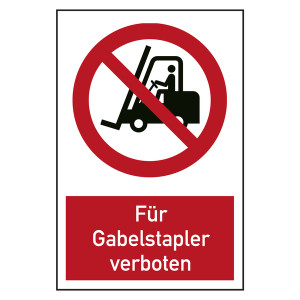 Verbotszeichen Für Gabelstapler verboten Kombischild