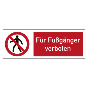 Kombischild Verbotszeichen Für Fußgänger verboten