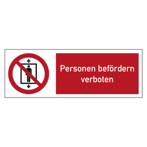 Kombischild Verbotszeichen Personen befördern verboten