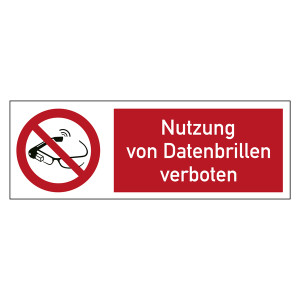 Kombischild Verbotszeichen Nutzung von Datenbrillen verboten