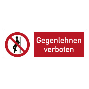 Kombischild Verbotszeichen Gegenlehnen verboten
