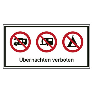 Verbotsschild Übernachten verboten Kombischild