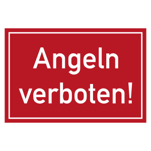 Verbotszeichen Angeln verboten!