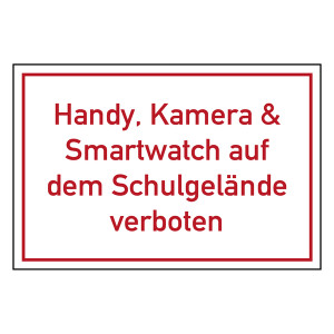 Verbotszeichen Handy, Kamera & Smartwatch auf dem Schulgelände verboten
