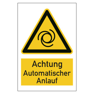 Warnzeichen Achtung Automatischer Anlauf Kombischild