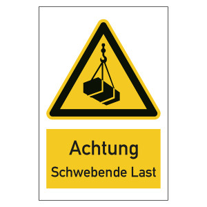Warnzeichen Achtung Schwebende Last Kombischild