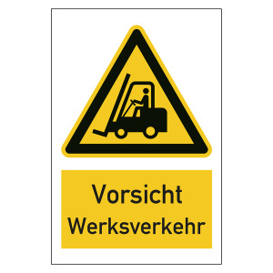 Warnzeichen Vorsicht Werksverkehr Kombischild