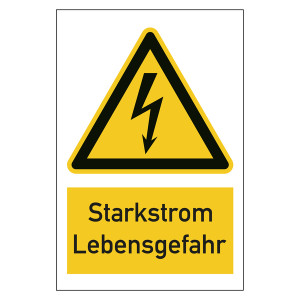 Warnzeichen Starkstrom Lebensgefahr Kombischild