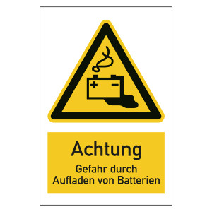 Warnzeichen Achtung Gefahr durch Aufladen von Batterien Kombischild