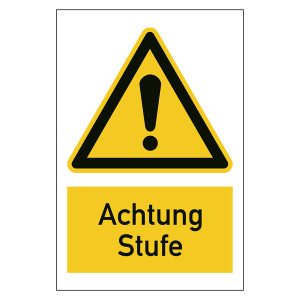 Warnzeichen Vorsicht Stufe Kombischild