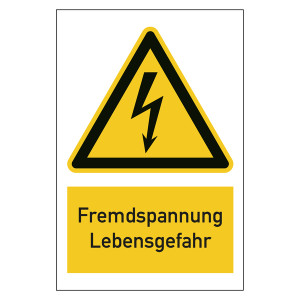 Warnzeichen Fremdspannung Lebensgefahr Kombischild