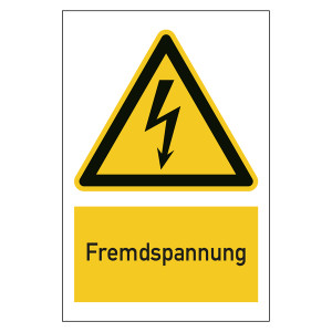 Warnzeichen Fremdspannung Kombischild
