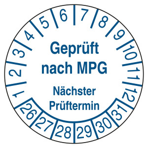 Prüfplakette Geprüft nach MPG Nächster Prüftermin Weiß