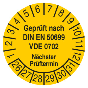 Prüfplakette Geprüft nach DIN EN 50699 VDE 0702 Nächster Prüftermin Gelb