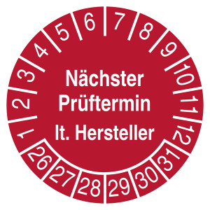 Prüfplakette Nächster Prüftermin lt. Hersteller Rot