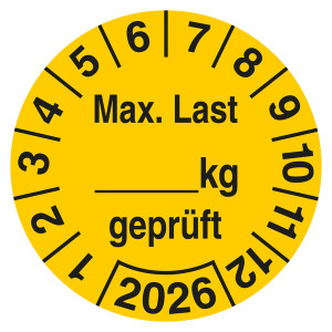 Prüfplakette Max. Last kg geprüft Gelb