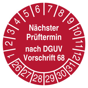 Prüfplakette Nächster Prüftermin nach DGUV Vorschrift 68 Rot