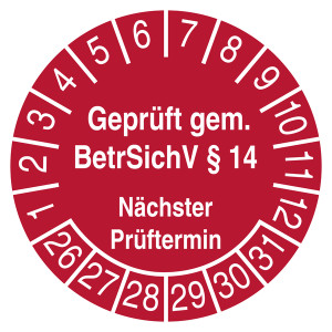 Prüfplakette Geprüft gem. BetrSichV § 14 Nächter Prüftermin Rot