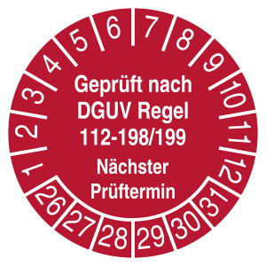 Prüfplakette Geprüft nach DGUV Regel 112-198/199 Nächster Prüftermin Rot