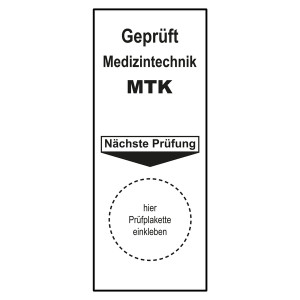 Grundplakette Geprüft Medizintechnik MTK Nächste Prüfung Weiß