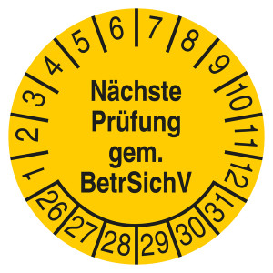 Prüfplakette Nächste Prüfung gem. BetrSichV Gelb