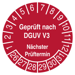Prüfplakette Geprüft nach DGUV V3 Nächster Prüftermin Rot